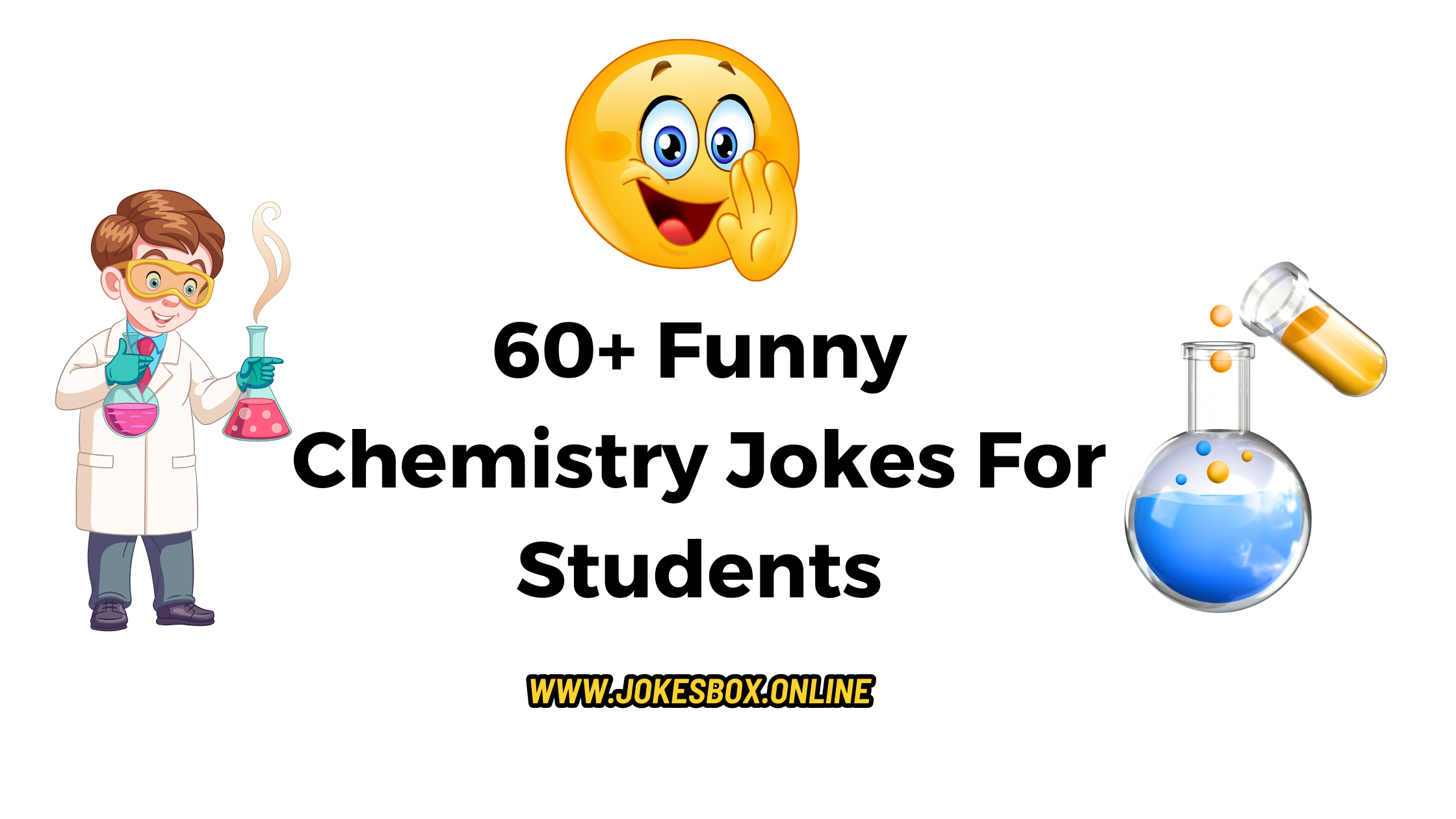 60+ Funny Chemistry Jokes For Students