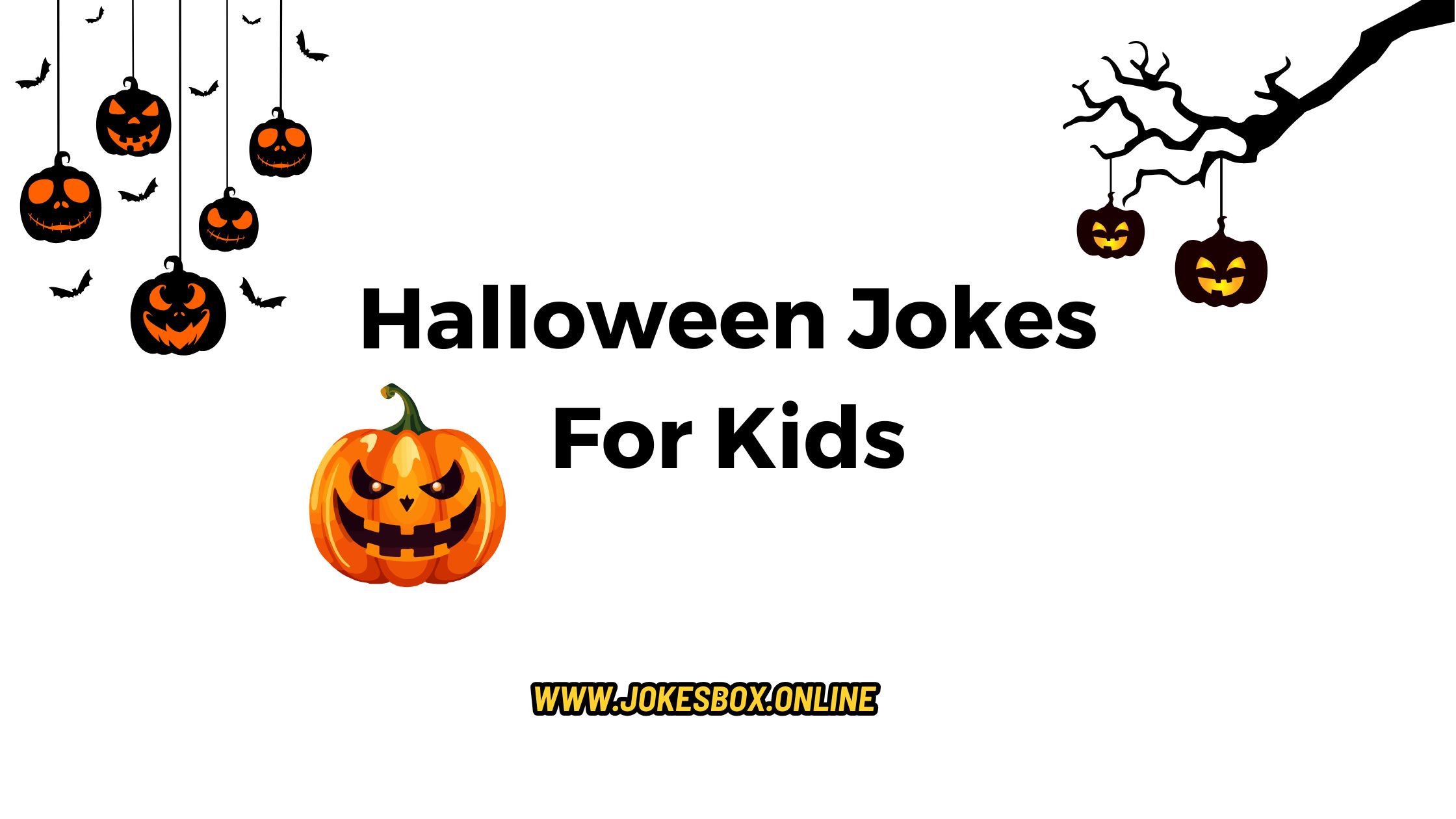 Best Halloween Jokes For Kids