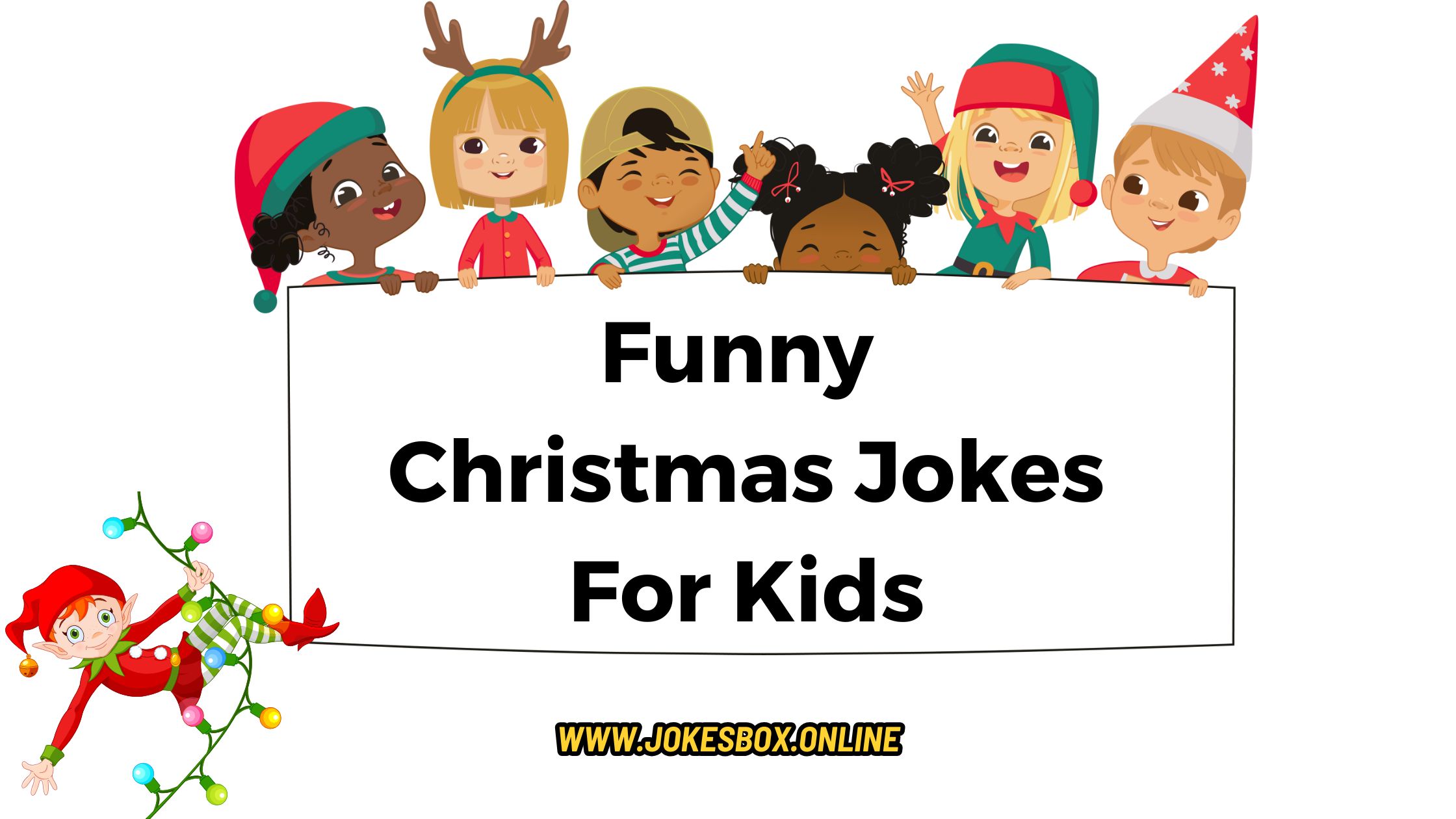 Funny christmas jokes for kids